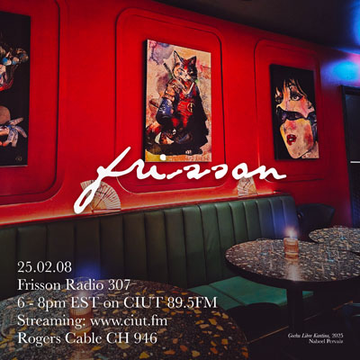 Frisson Radio 307 artwork